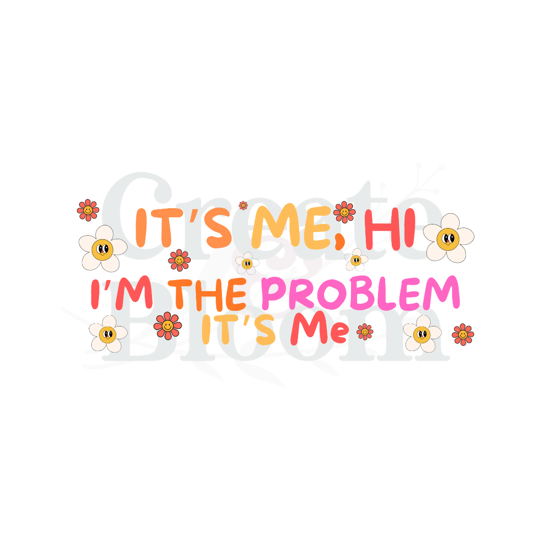Premium UVDTF Vinyl Transfers for Resin Tumblers & Crafts: It's me!